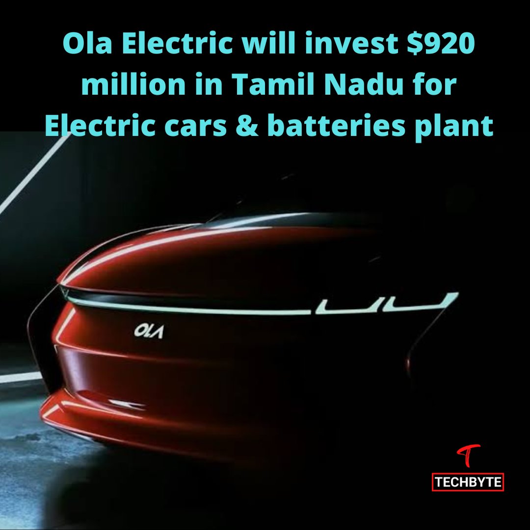 techynxt's tweet photo. Ola Electric will invest $920 million in Tamil Nadu for Electric cars &amp; batteries plant

#olaelectric #ola #olacars #tesla #teslamodels #teslamotors #tatamotors #nexonev #ev #battery #batterypack #tech #technologynews #technology #techbyte #technews #tamilnadu #banglore #india https://t.co/BMHTex4ALE