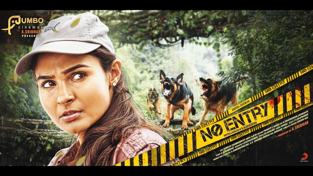 Meet survival thriller with adventure & mystery #NoEntry Trailer ⭐ing @andrea_jeremiah ▶️ youtu.be/oJT-fk9JIUY @jumbocinemas @AlaguKarthik5 @aadhavkk @RanyaRao @Sathishoffl @gokulstunt @aasridhar20 @ajesh_ashok @dop_ramesh @PradeepERagav @gn_murugan @CtcMediaboy