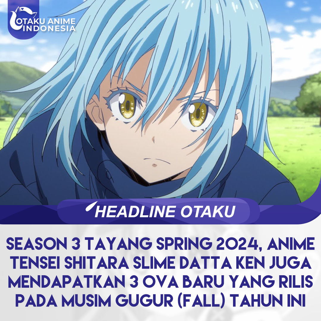 Otaku Anime Indonesia on X: Tensei shitara Slime Datta Ken (That