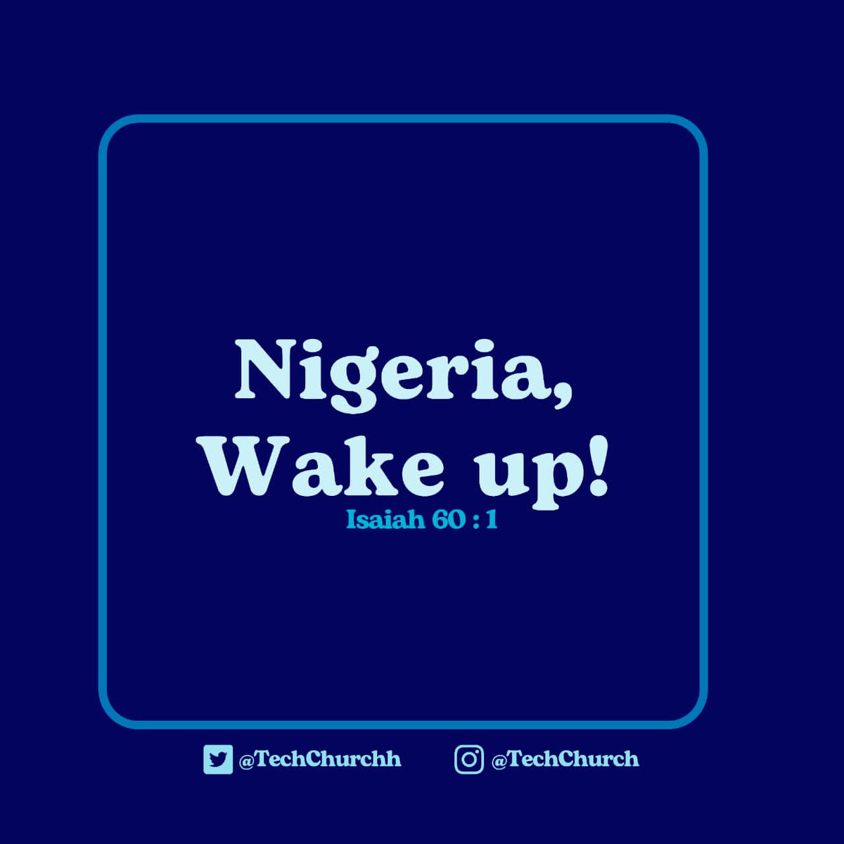 TechChurchh's tweet photo. Nigeria shall be great again!🥺❤️

Time is not on our side and  we've got to play our parts to be able to manifest God's greatness over this nation🔥🌹

#DailyDevotional #Techchurch #MondayMotivation #dailymotivation https://t.co/Ay8b28Ttm1