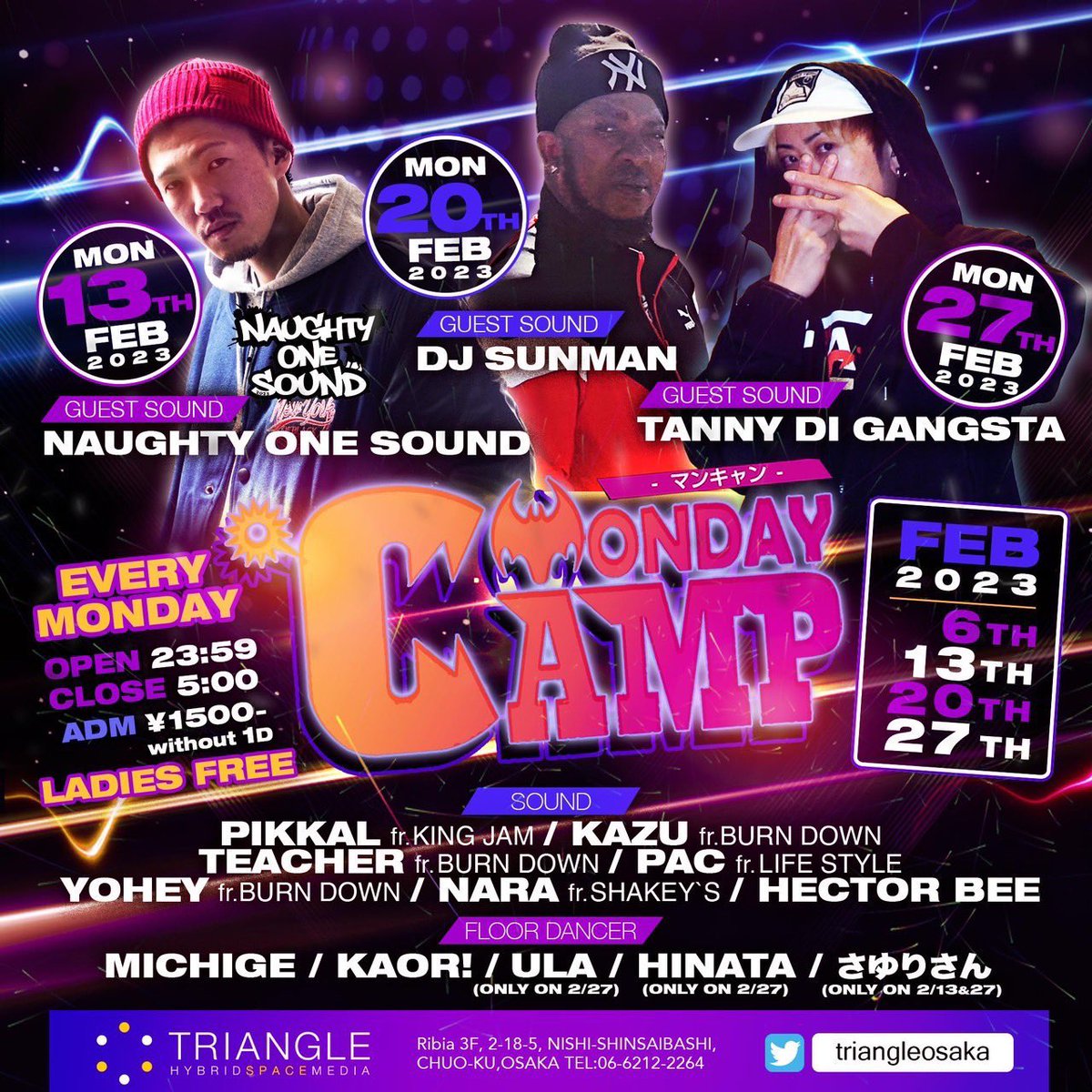 おはようございます☀
毎週月曜!!レゲエ🇯🇲🔥🔥
#マンキャン ‼️

今夜はゲストサウンドに
『DJ SUNMAN』登場🔊🔊
23:59 OPEN!!
オールナイト開催🍻

アメ村へお越しの際は是非ご来場下さいませ☺︎△