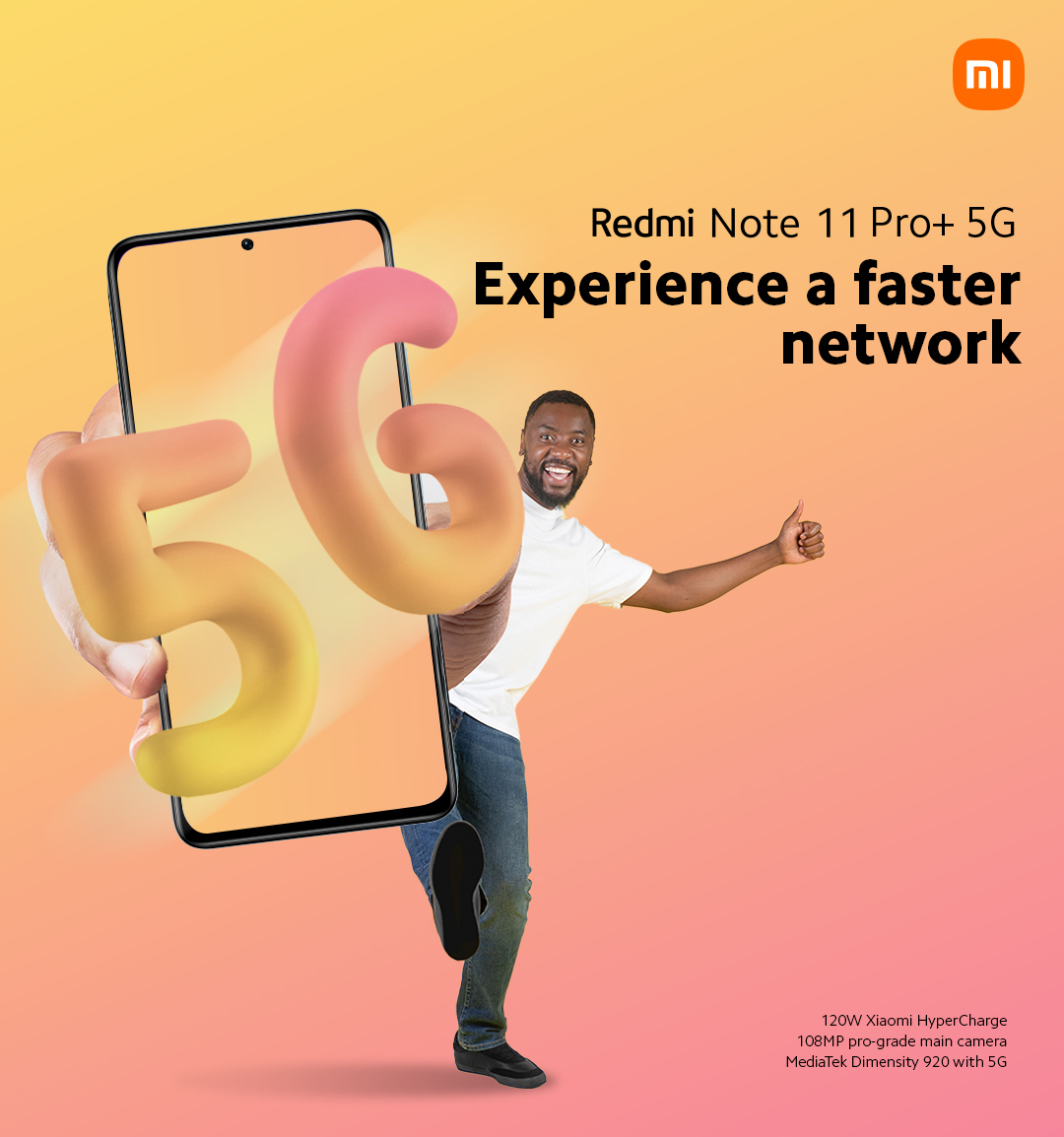 XiaomiNigeria's tweet image. With #RedmiNote11ProPlus5G, experience a faster network that gets you from place to place