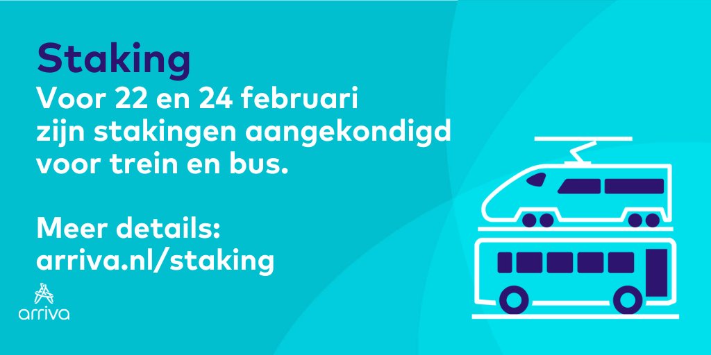 Vanwege een staking door de vakbonden op woensdag 22 februari en vrijdag 24 februari 2023, kan onze dienstregeling te maken krijgen met verstoringen. We adviseren reizigers gebruik te maken van ander vervoer. Kijk voor meer info op: arriva.nl/staking