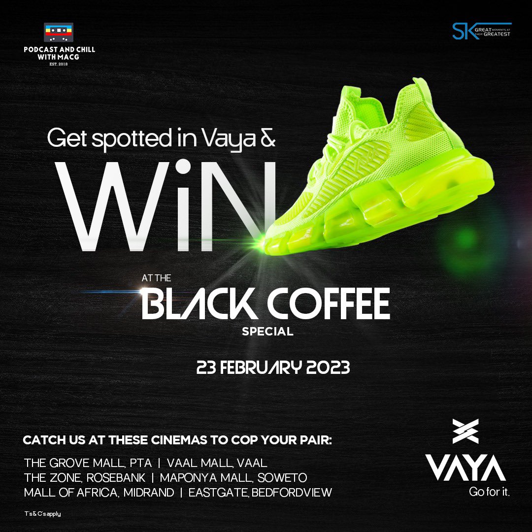 Proud to announce that VAYA will available at the Black Coffee Special screenings in partnership with Podcast &amp; Chill and Ster Kenikor.

If you attend wearing a pair of your VAYA you stand a chance to win great prizes. Otherwise pairs will be on sale at the venues.

‘Go for it’