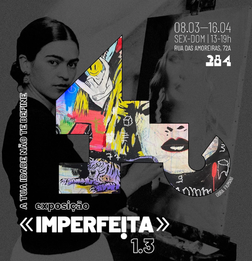 AfidFundacao's tweet image. O Coletivo 284 vai celebrar o dia internacional da Mulher com a terceira edição da exposição “IMPERFEITA 1.3”. 

Esta exposição é um projeto conduzido pelo artista David Reis Pinto, com a colaboração da @AfidFundacao .
#fundaçãoafid #afidiferença #afid #coletivo284