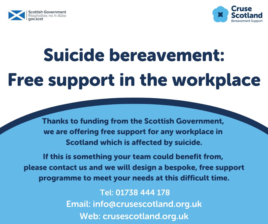 We are highly trained &amp; experienced in dealing with grief following suicide &amp; thanks to funding from the Scottish Government we are here to help any workplace in Scotland affected by suicide. If you know of any organisation which could benefit from our support do get in touch.