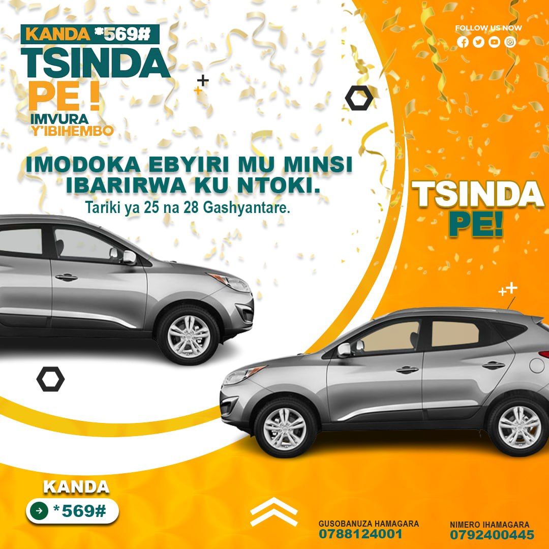 NTIBISANZWE! 

Aya mahirwe ntagucike.
Tugufitiye imodoka 2 mu minsi ibarirwa ku ntoki.
Kanda *569# ugure tokeni.
#TsindaPe