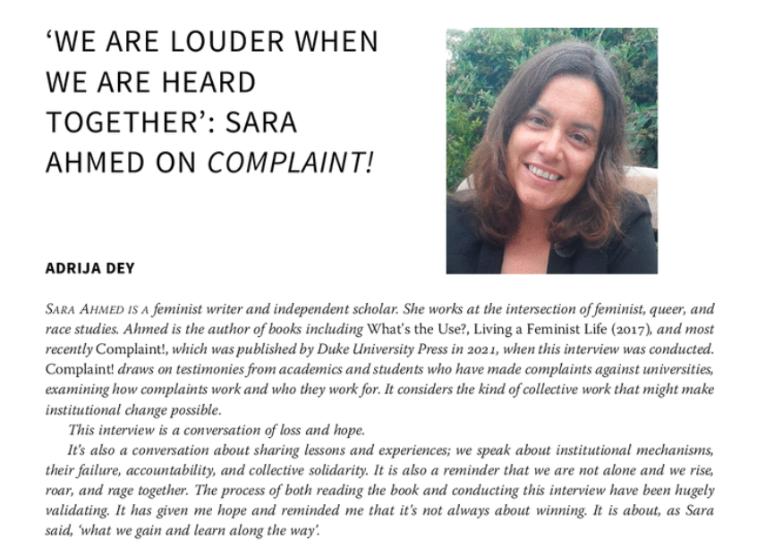 1752Group's tweet image. 🧵“We are louder when we are heard together”

✍️Feminist writer @SaraNAhmed discusses her book Complaint! with @1752Group co-director @adrijadey. The book looks at experiences of making complaints at universities, asking how &amp;amp; for whom complaints work.

👇tandfonline.com/doi/abs/10.108…