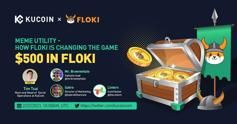 kucoincom's tweet photo. Join our upcoming Twitter Space with host @timmtsai &amp; guests from @RealFlokiInu to discuss meme-utility &amp; how $FLOKI is changing the game!

🎁$500 in FLOKI Giveaway(10 winners)
1⃣Follow @kucoincom &amp; @RealFlokiInu
2⃣RT &amp; tag 2 friends
3⃣Join Space until the end

✅Set a reminder