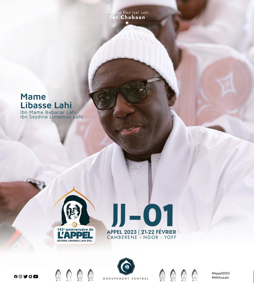 layennenews's tweet photo. #Appel2023  |  Jour J - 01⏳

▫️Seydi Mouhamadou Makhtar LAHI ibn Seydina Ababacar LAHI 

▫️Seydi Mame Libasse LAHI ibn Seydina Ababacar LAHI 

#Layenenews #Layene #Ahloulahi 
#GroupementCentraldesLayenes #Dakar #senegal #kebetu https://t.co/teLy08LfFx