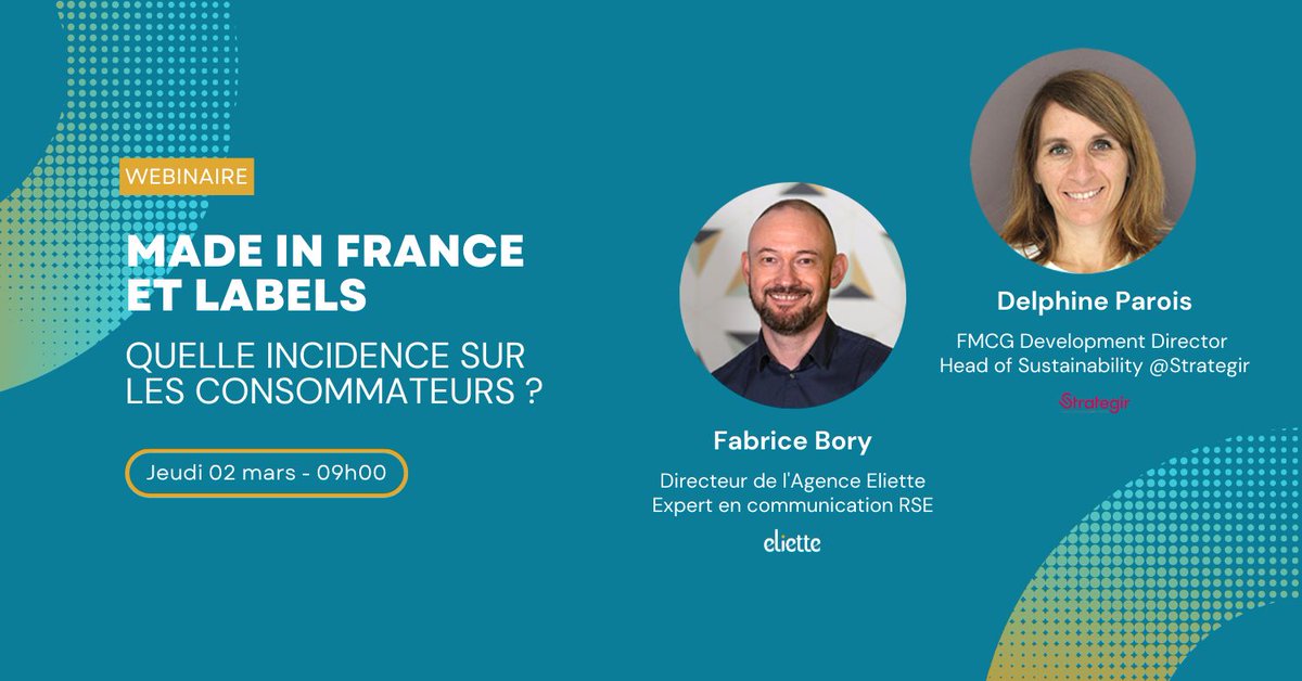 🏷️ <a href="/AgenceEliette/">Agence Eliette</a>  et <a href="/STRATEGIR1/">STRATEGIR</a>  vous proposent un #Webinaire jeudi 02 mars à 9h00 sur l'impact que peut avoir le positionnement d'un label, une origine, une appellation auprès des consommateurs.

Inscrivez-vous👉 swll.to/ZQRiCP
#madeinfrance #labels #rse