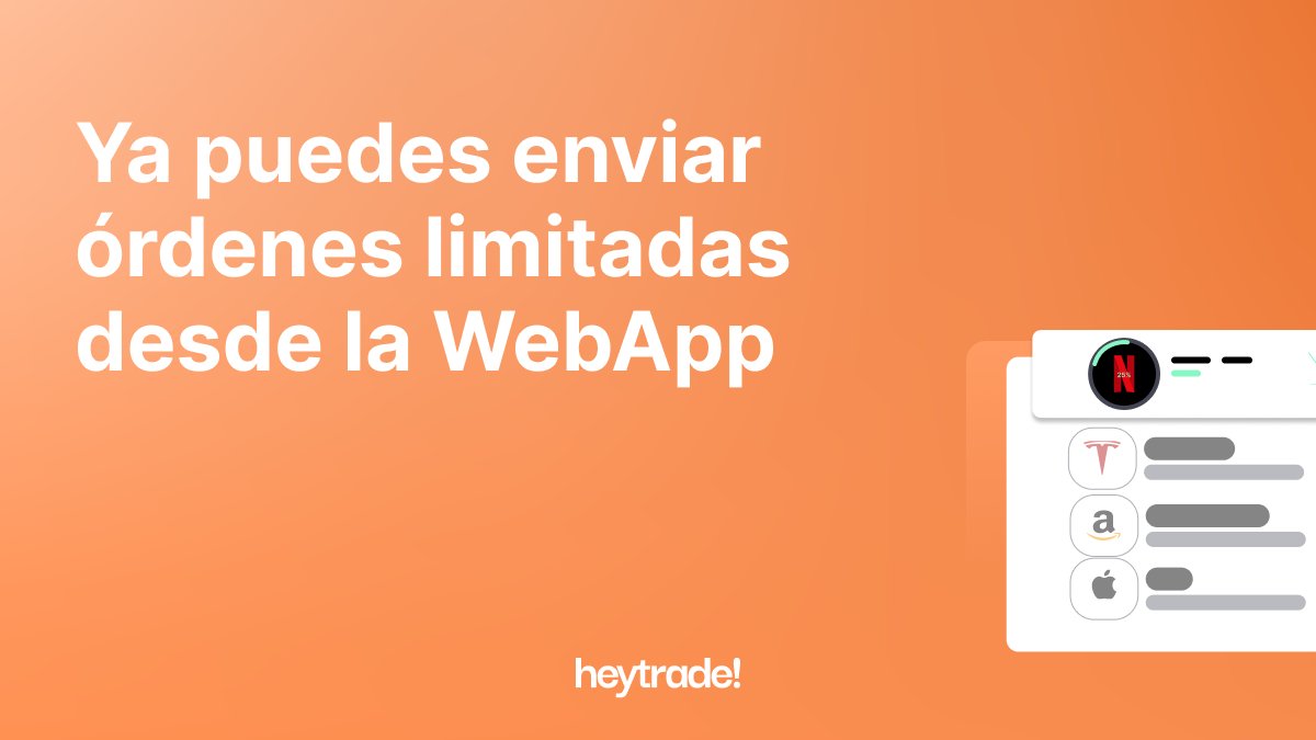joinheytrade's tweet photo. A partir de hoy, ya puedes enviar órdenes limitadas desde la versión web de #HeyTrade.
📲 ¿Ya la has probado?
Saber más: https://t.co/lOnHlKoItE
#joinheytrade #heytradeapp #inversion #trading #finanzas #dinero #finance #stocks https://t.co/dTfZ7i8neR