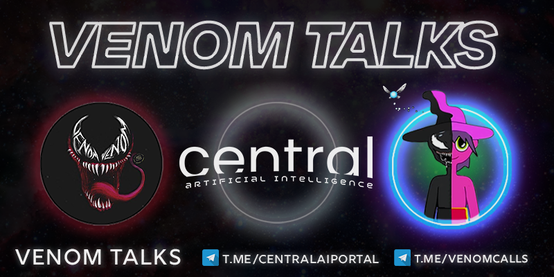 VenomXVII_Talks's tweet photo. #AMA #ANNOUNCEMENT: 

AMA with @central__AI LIVE in 30 minutes 2pm UTC/6am PST on https://t.co/bDFZuFaDdQ 

Website: https://t.co/6yk3en7ql5
Telegram: https://t.co/UszGFCi2La

#VenomTalks https://t.co/bQLKjg3Hi3