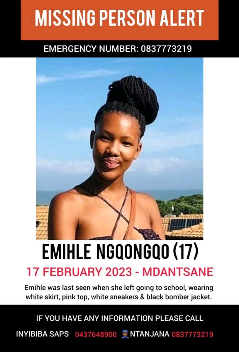 buffalo_insider's tweet photo. MISSING PERSON eMdantsane
Emihle Ngqongqo

Date, 17 Feb 2023
Emihle (age 17) was last seen when she left going to school, wearing white skirt, pink top, white sneakers &amp; black bomber jacket.

If you have any info please call Inyibiba SAPS at 0437648900/ Ntanjana at 0837773219 https://t.co/MI2dv321gV