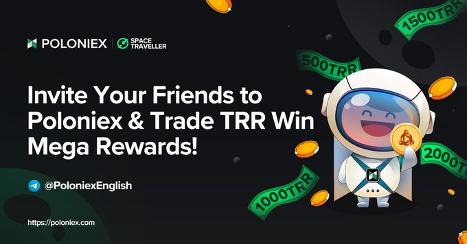 TerrancoinNFT's tweet photo. Invite your friends to trade $TRR on Poloniex, Win Mega TRR! 🥳

1⃣ Join https://t.co/KRrmoab5xG
2⃣ Sign up Poloniex using this referral link: https://t.co/4eUJiWSWGW
3⃣ Trade TRR more than 50 USDT for 10 days: https://t.co/INzUYtySG0

https://t.co/k8G21SpcGY https://t.co/0SY73x07IN