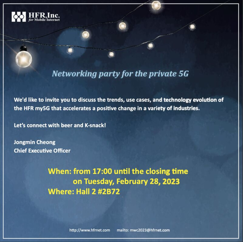 HFRinc_official's tweet photo. We'd like to invite you to discuss the trends, use cases, and technology evolution of HFR Private 5G that accelerate positive change in a variety of industries.
Don't hesitate to visit our booth!
#HFR #HFRInc #mwc23 #my5G #Private5G #Hall2 #2B72 https://t.co/8XN7eqxK2K