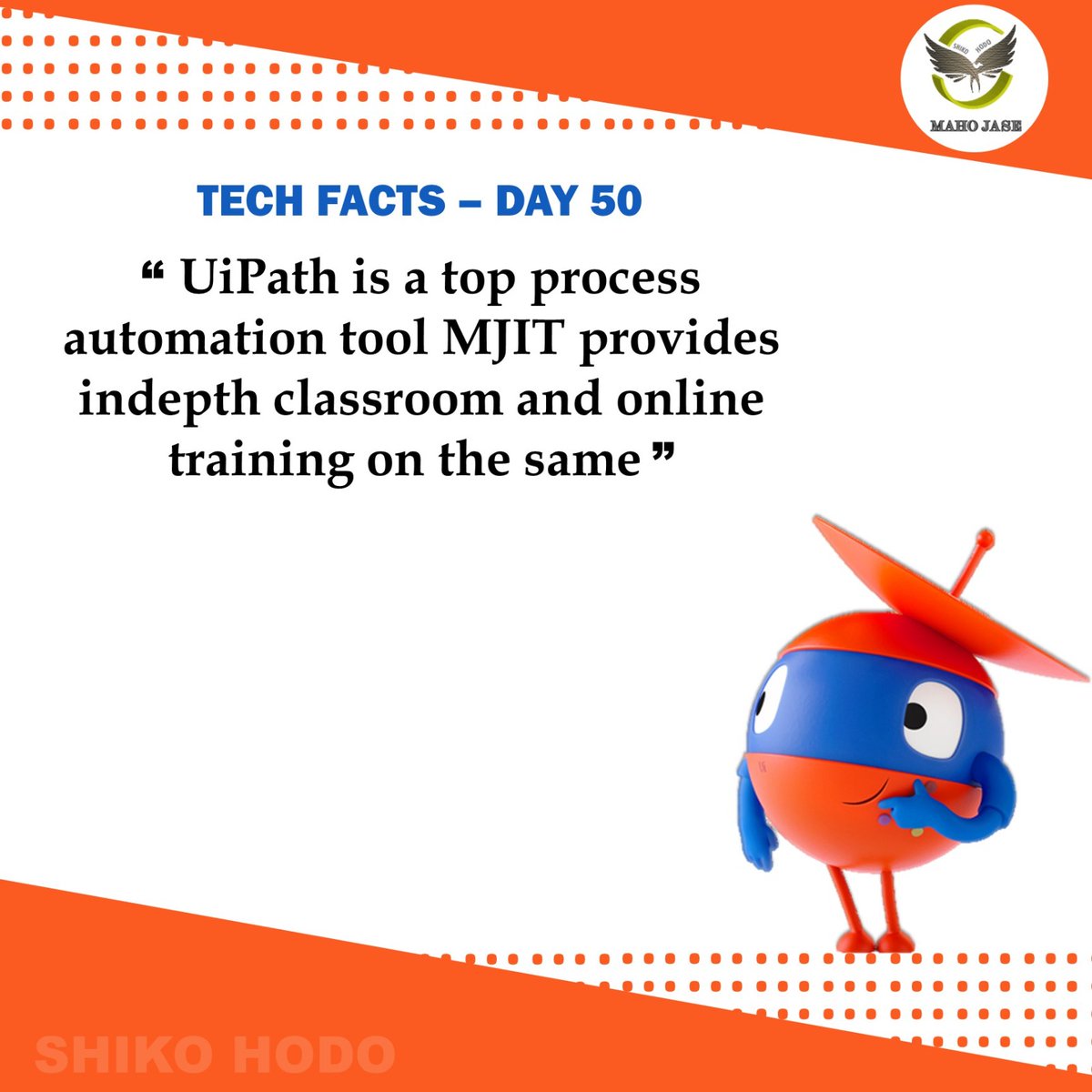 mahojase's tweet photo. Tech Facts - Day 50 #uipath #Rpa #roboticprocessautomation #automation #automationanywhere #robotics #artificialintelligence #machinelearning #ai #uipathtraining #technology #mjit https://t.co/POQcHKWKfz