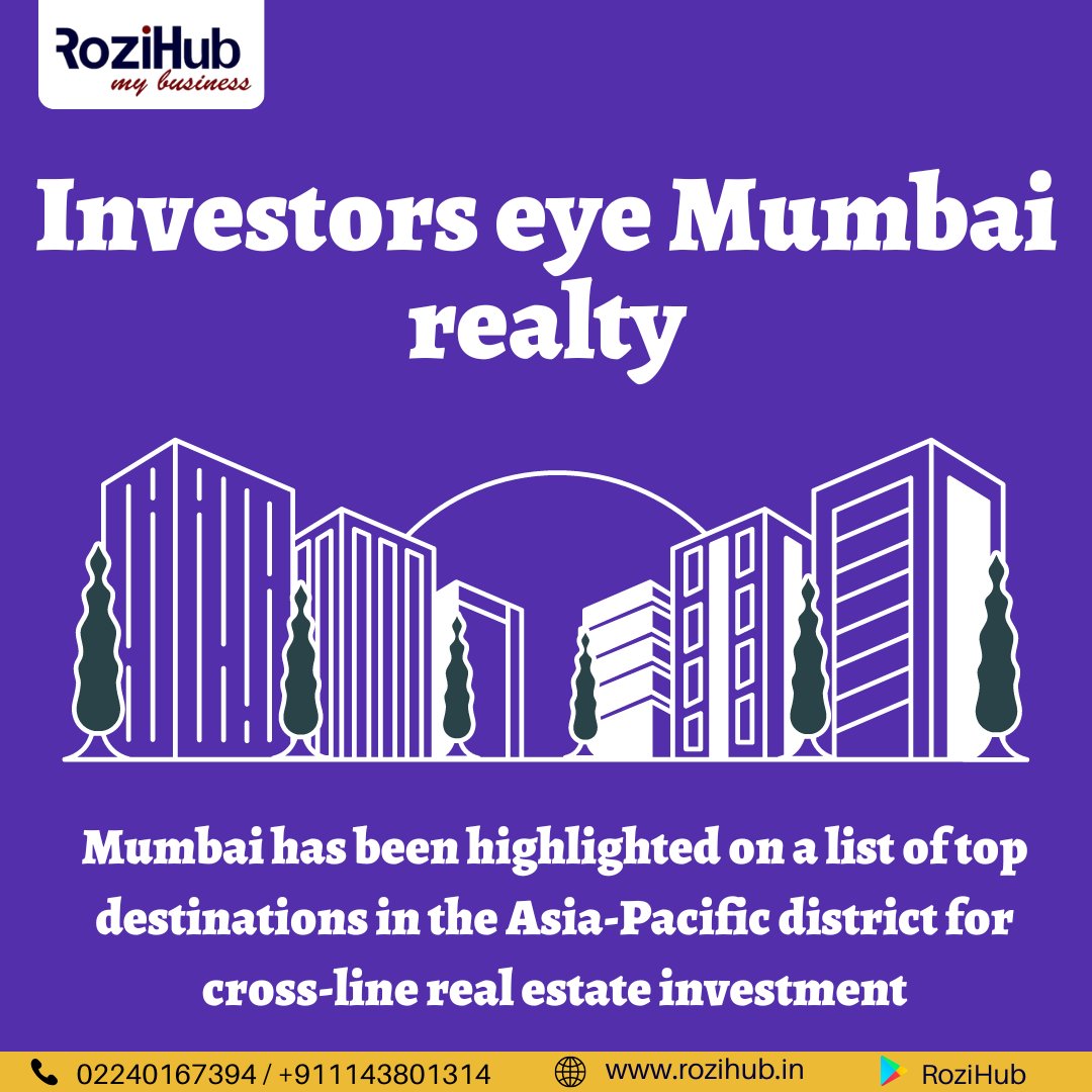 RT @RoziHub: Mumbai has been highlighted on a list of top destinations in the Asia-Pacific district for cross-line real estate investment, The Economic Times reports. The list is essential for CBRE's Asia Pacific Investor Goals Review.

#investors #reale…