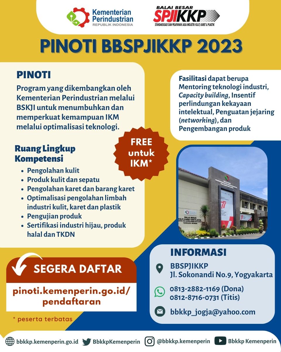 BbkkpKemenperin's tweet photo. Halo sobat industri, Program PINOTI Tahun 2023 telah dibuka. Ayo segera daftarkan IKM kamu sebelum 8 Maret 2023 melalui https://t.co/1FIu91Ufvv
#kemenperin #kemenperin_ri
#jagaindustri #infoperin
#bbkkp #bbspjikkp
#pinoti #optimalisasiteknologi https://t.co/0SE82OquPi