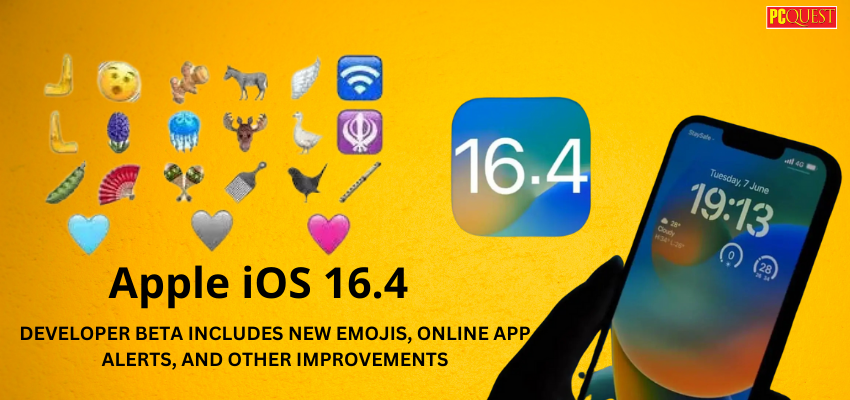 pcquest's tweet image. Apple iOS 16.4 Developer Beta Includes New Emojis, Online App Alerts, and Other Improvements

Read More - bit.ly/416qIL8

#mobilephone #smartphone #FoldableSmartphones #apple #applestore #ios #ios16.4 #iosbeta #emojis #appleios