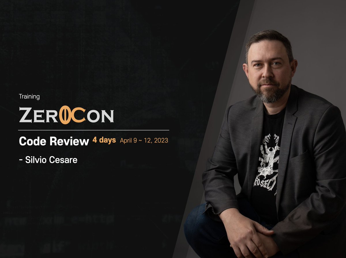 [Zer0Con2023 Training] - "On-Spot, 4days course"

Silvio Cesare(<a href="/silviocesare/">Silvio Cesare</a>), "Code Review"

Register: forms.gle/YbDYiQXQaWu3dK…

#Zer0Con2023