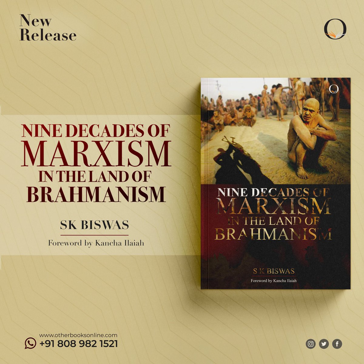 EOtherBooks's tweet photo. #NewReleases ✨️
Nine Decades of Marxism in the Land of Brahmanism
S. K. Biswas
For Orders!
WhatsApp: +91 8089821521
https://t.co/k7SvkkPvTI
#Marxism #Casteism #SKBiswas #Dalitstudies #Dalit #Castestudies https://t.co/mIDdarPw1c