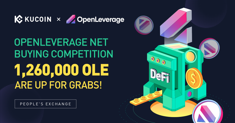 kucoincom's tweet photo. 🔥 @OpenLeverage Net Buying Competition: 1,260,000 $OLE Are Up For Grabs!
