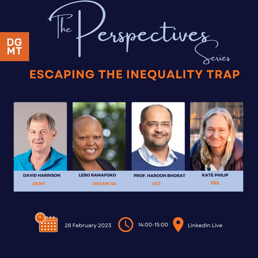 DGMurrayTrust's tweet photo. What can we do to escape the inequality trap?
We’re getting fresh perspectives in the first of The Perspectives Series, looking into how South Africa can escape the inequality trap.
Set your reminder: https://t.co/uc9jjLVNCS
#DGMT #escapingtheinequalitytrap #linkedlive https://t.co/J0vT3Cc5ji