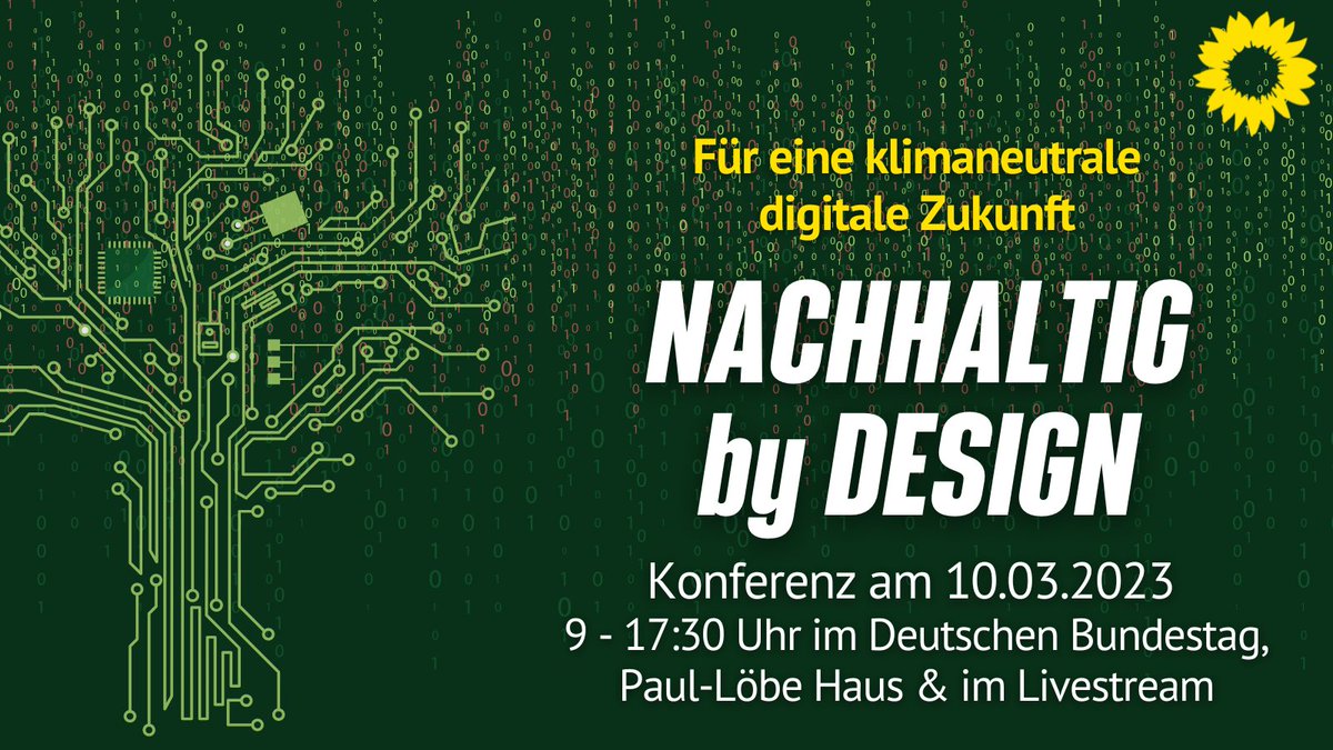 TabeaRoessner's tweet photo. Am 10.3. startet die #GrüneDigitalkonferenz mit spannenden Keynotes &amp; Workshops zu nachhaltiger #Digitalisierung, #Klimaschutz &amp; #greenengineering. Mit dabei sind u.a. @RenateKuenast, @anna_cavazzini &amp; #Habeck. 
Infos &amp; Anmeldung : https://t.co/sz4R13q36f #gdk23 https://t.co/DEsqoAgFRC