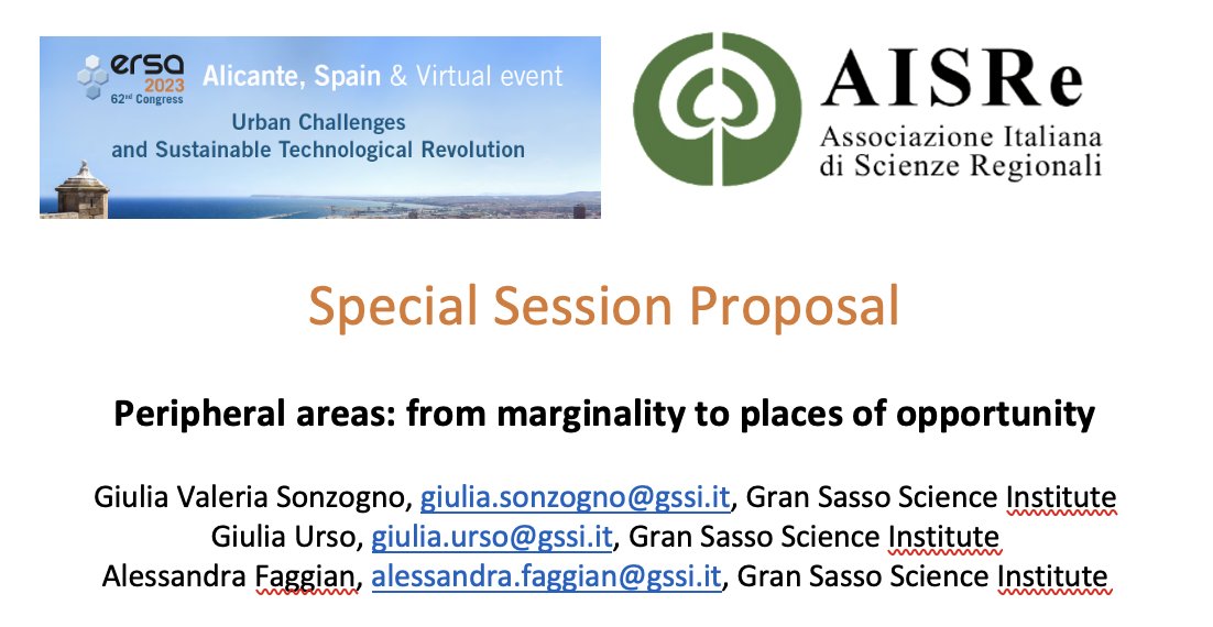 ‼️ #ersa2023 and #AISRe2023

Special sessions on #peripheralareas organised by 
<a href="/GSSISocialSci/">GSSI Social Sciences</a> - @afaggian @GiuliaUrso4 
 
Don't miss the chance to apply!

👉Deadline: 28 February 2023

1⃣ ersa.eventsair.com/ersa2023/call-…

2⃣ aisre.it/slider/xlvi-co…