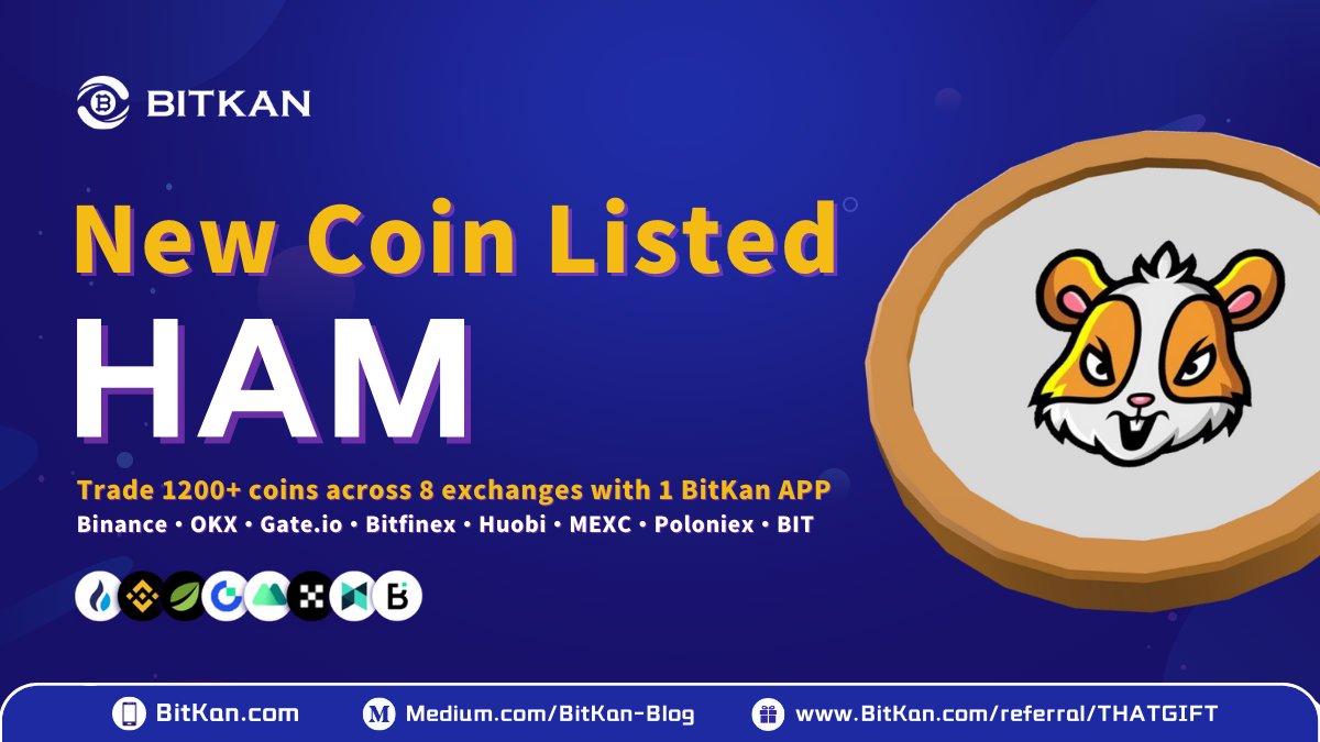 BitKanOfficial's tweet photo. 🔥 Congratulations! $HAM is officially listed on #BitKan! @_hamster_coin is a rodent-inspired decentralized #meme token. The team strives to provide financial freedom to their #crypto holders during market fluctuations. 

📱: https://t.co/JBG2rf26uh
🎁: https://t.co/1kWxJDBln0 https://t.co/YW1rYo4Twc