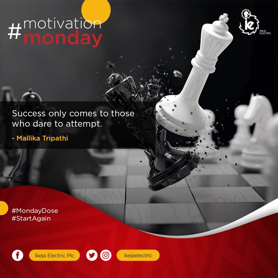 IkejaElectric's tweet photo. “Success only comes to those who dares to attempt”- Mallika Tripathi

#MondayDose
#IkejaElectric
#MondayMotivation https://t.co/aVHvzs7aCc