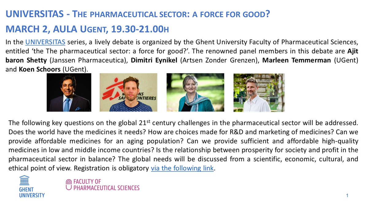 On March 2, 2023 (19.30-21.00h) a lively debate on 'The pharmaceutical sector: a force for good?' will take place at the Aula @UGent_Pharma @KoenSchoors @MamaDaktari @DimitriEynikel @MartheDeBoevre @ddeforce Please register: ugent.be/nl/agenda/the-…