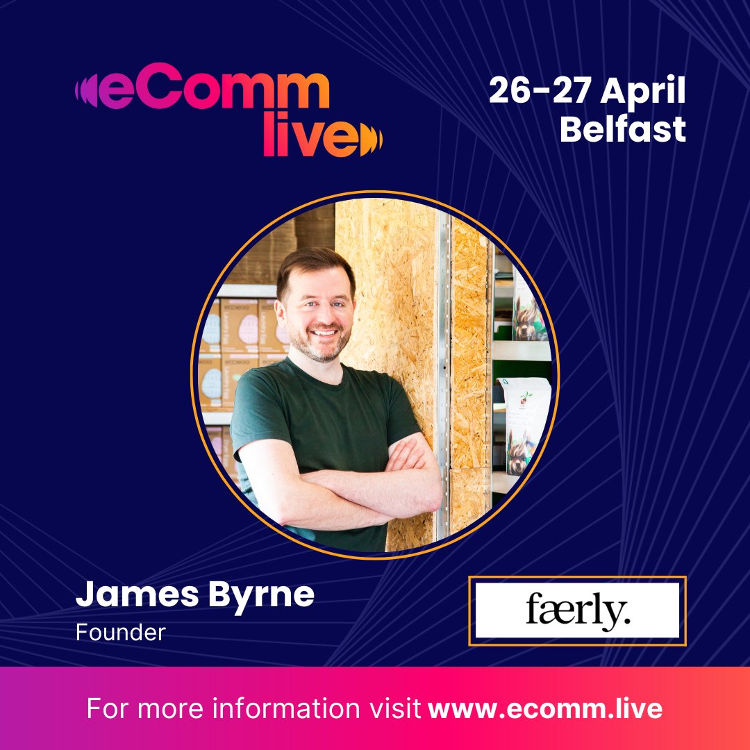 eComm_Live's tweet image. We’re excited to announce that James Byrne, Founder of @thisisfaerly is speaking at eComm Live 2023 in Belfast.

📍 Assembly Buildings Conference Centre, Belfast 
🗓️ 26-27 April 2023
🎫 hubs.ly/Q01CLnDl0 

#eCommLive #eCommerce #eCommerceEvent #eCommerceConference #Retail