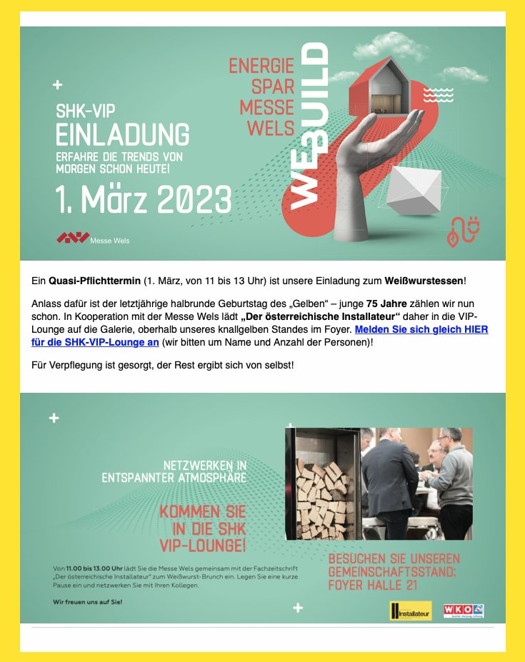 Gelber_Inst's tweet image. Jetzt anmelden unter 

😎👉 installateur@verlagholzhausen.at  👈😎

und Weiß-Wurst-Stärkung auf der #WeBuild2023 sichern!  🥨

#Gelber #Fachhandwerk #News #VIP @StadtWels