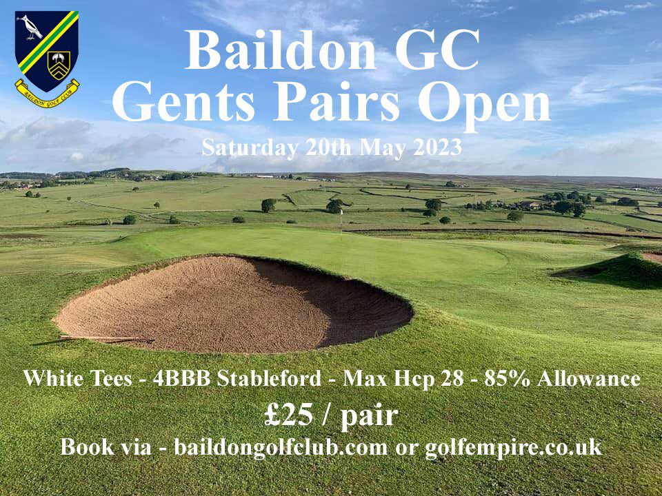 As well as our May event we have now opened up entry to our July Open, you can sign up on the following link, and a bargain for peak season golf at still only £25 a pair!

visitors.brsgolf.com/baildon?iframe…
