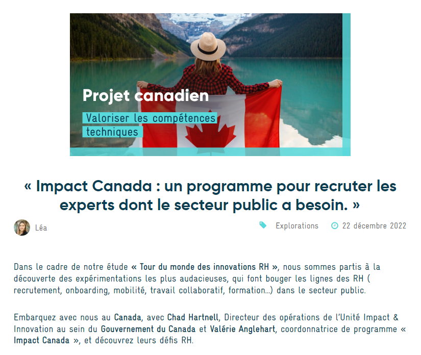 #VeilleIGPDE 3/4 - 🇨🇦👨‍🏫 Dans son tour du monde des innovations RH, @_profilpublic s'arrête au Canada pour découvrir le projet 'Impact Canada' qui propose des solutions innovantes pour recruter des profils experts dans des domaines clefs profilpublic.fr/blog/impact-ca… #RH #innovation