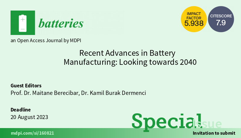 BIGMAP_EU's tweet photo. ๐ข#BAT4EVER consortium has opened a new Special Issue in @MDPIOpenAccess Journal #Batteries entitled "Recent Advances in Battery Manufacturing: Looking towards 2040".
More information hereโฌ๏ธ
https://t.co/ax7GzAX2Ew https://t.co/cNeYgarsAF