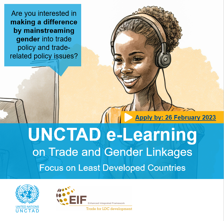 UNCTADgender's tweet photo. 📢Last week to apply! 📢
Register for UNCTAD's online course on Trade and Gender Linkages with a Focus on the LDCs. Edition in English and French.
📅13 March-16 April 2023
👉🏿Apply by 26 February:
English: https://t.co/HPZtd9rl5u
French: https://t.co/Jg02iBRXOb https://t.co/qyu9c8S7KS