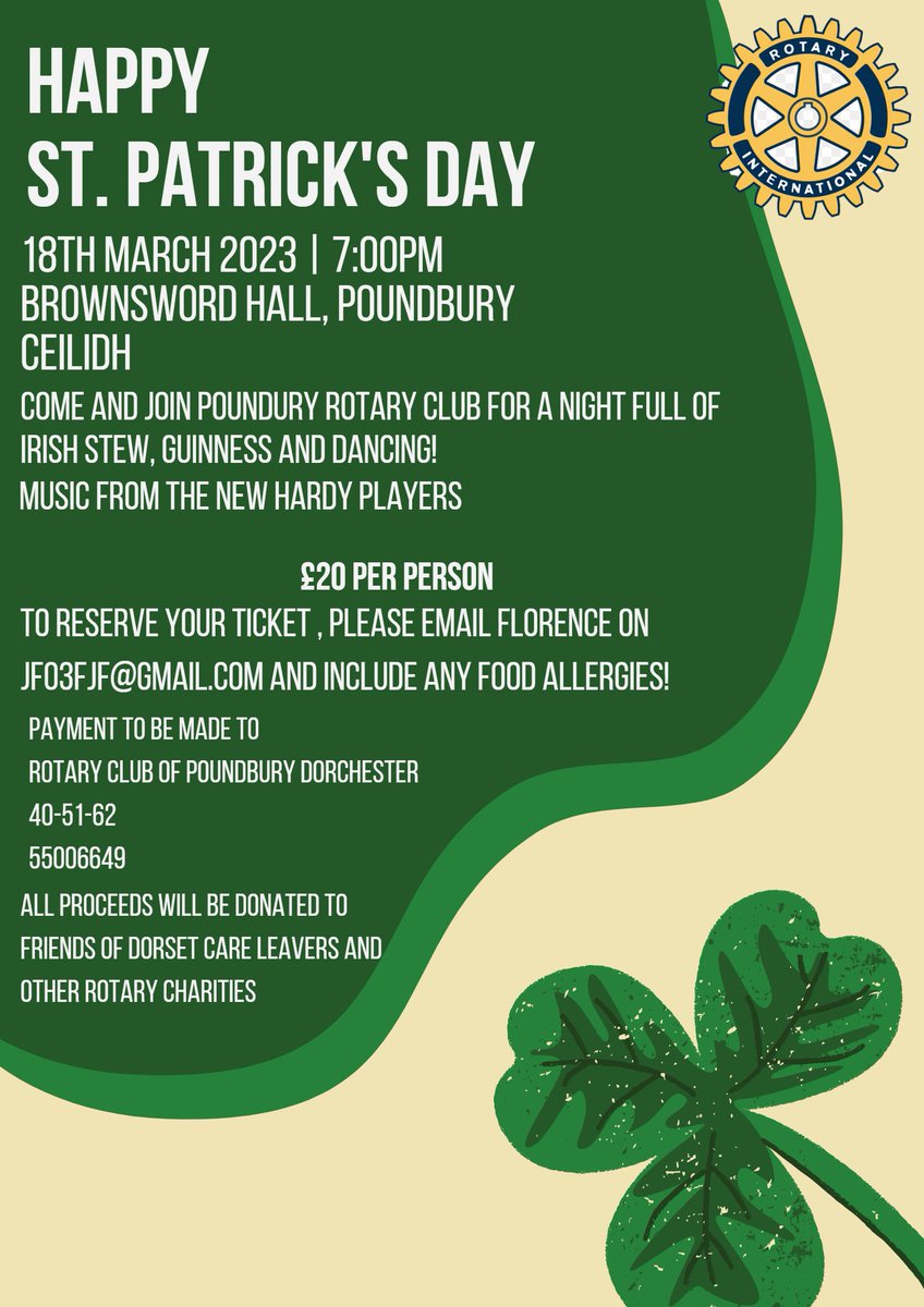 What are your St Patricks Day plans? 🍀

Contact Florence on jf03fjf@gmail.com to book your ticket!

All proceeds will be donated to <a href="/friendsofdccl/">Friends of Dorset Care Leavers</a> and other Rotary Charities!