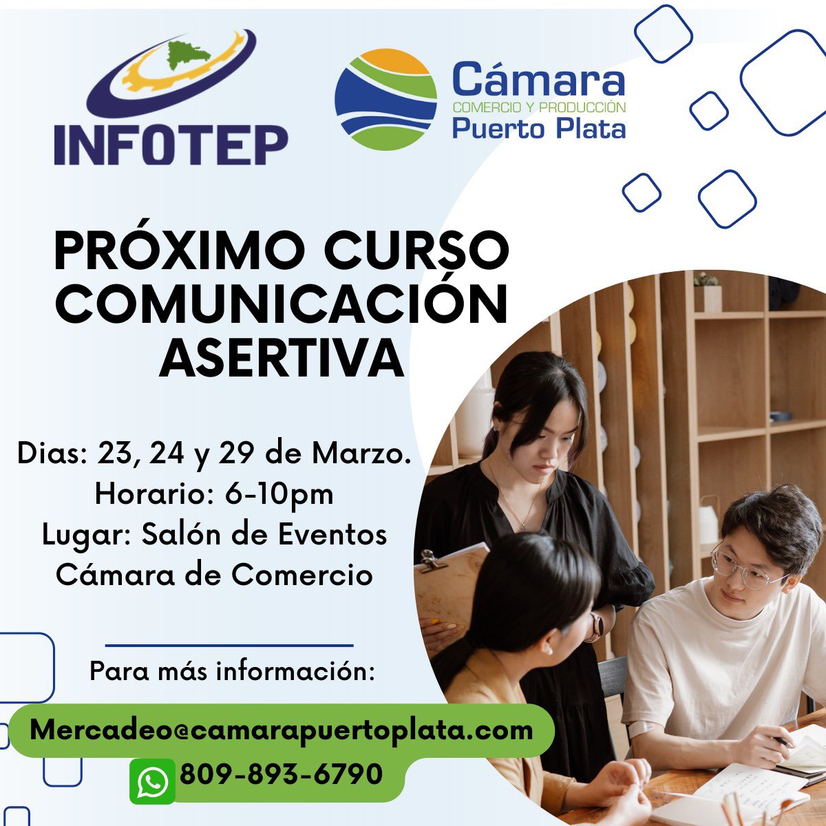 Ya disponible para inscripción, nuestro próximo curso de “comunicación asertiva”.
Más información: mercadeo@camarapuertoplata.con
📱809 893 6790
#CamaraPuertoPlata #CamaraPOP #Infotep #Capacitaciones #PuertoPlata