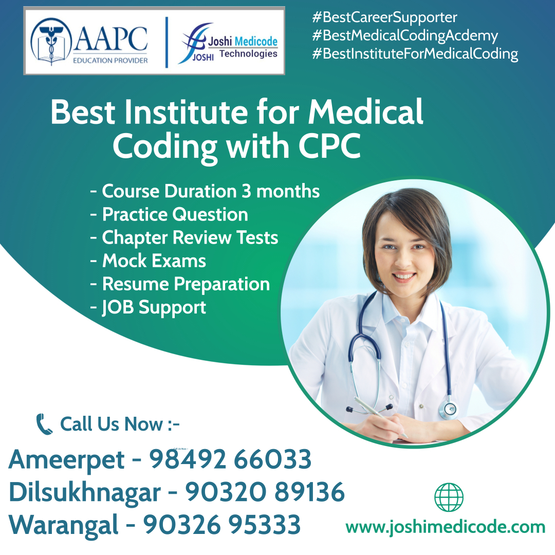 joshimedicode's tweet image. #bestmedicalcodingacademy
Medical coding CPC training By AAPC Instructor @ India's Leading Medical Coding Academy "Joshi Medicode Technologies", Ameerpet, Dilsukhnagar & Warangal
call / 9849266033 / 9032759395 / 9032089136 / 9032695333
web enquiry joshimedicode.com