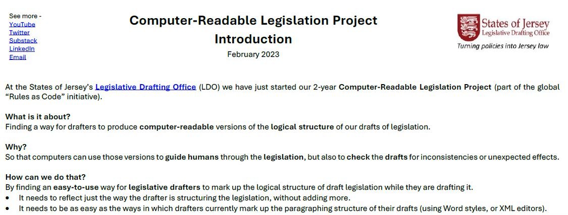 DigitalLawsJsy's tweet image. Hello World!
This is the Computer-Readable Legislation Project from @JerseyLDO
We are working on ways to enable legislative drafters to mark up the logical structure of our drafts for computers to read.
Follow us for #RulesAsCode from a #LegislativeDrafting perspective