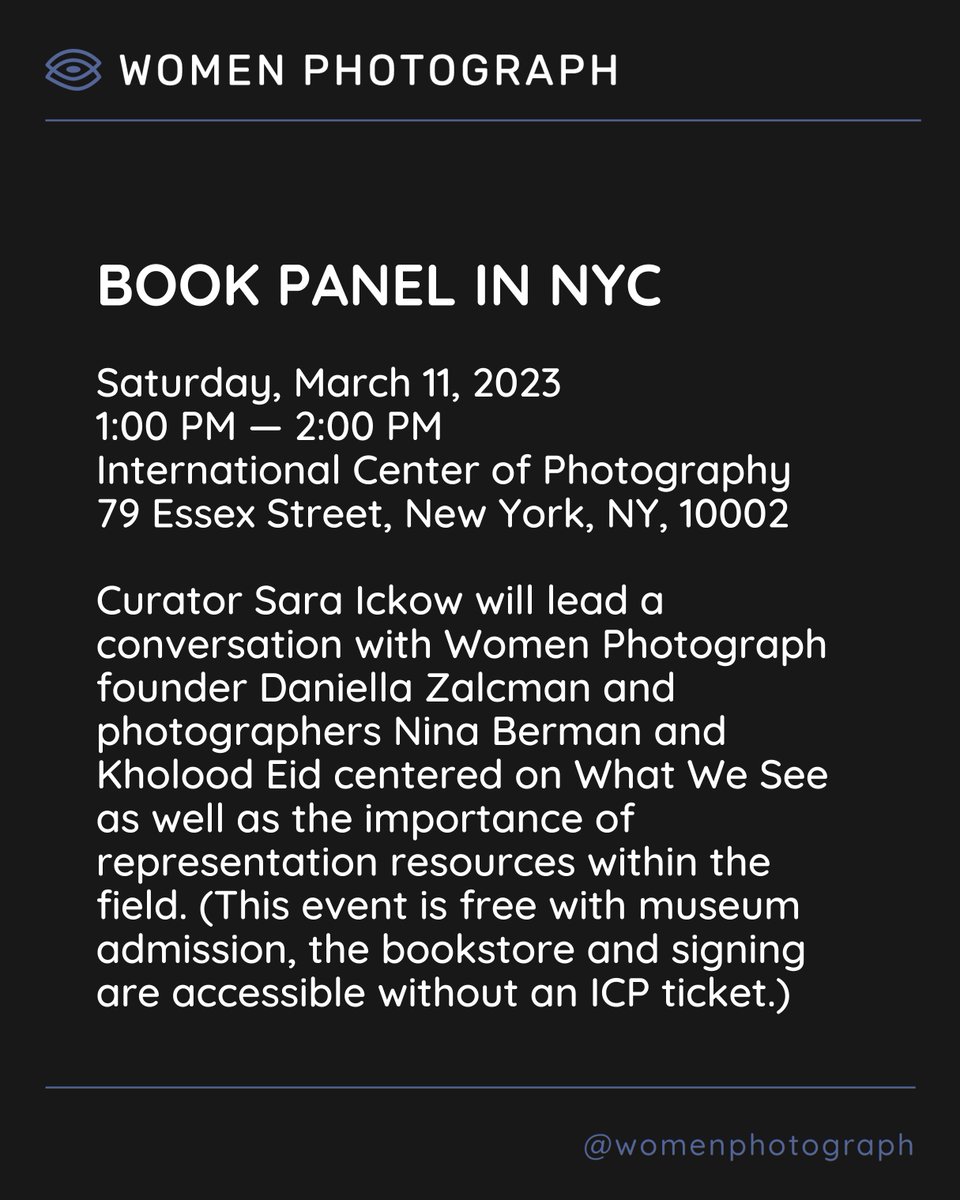 Come find us in New York at @ICPhotog, where @sasickow will lead a conversation with @ninaberman, @kholoodeid, + @dzalcman — + join us in the bookstore after for a signing! (This event is free with museum admission, signing is accessible without a ticket.) womenphotograph.com/events/book-la…