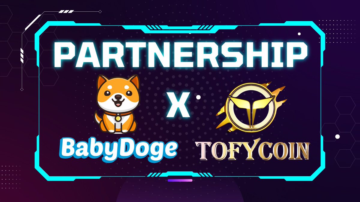 We are excited to announce our partnership with @BabyDogeCoin Tofycoin has announced a partnership with @BabyDogeCoin to bring our community rewards via farming! #BabyDoge #Doge #Swap #Staking #Farming