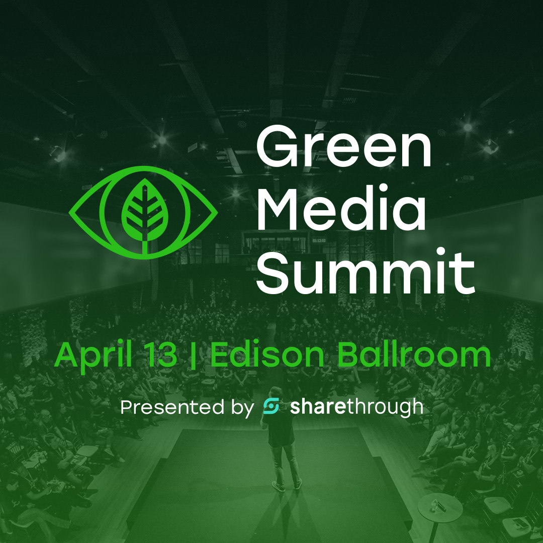 Join industry experts at the 2023 Green Media Summit on April 13 in New York City 🌿

📆 When: April 13
📍Where: Edison Ballroom, New York City

🎟️ Buy tickets: greenmediasummit.com

#GreenMediaSummit #sustainability #digitaladvertising #netzeroads