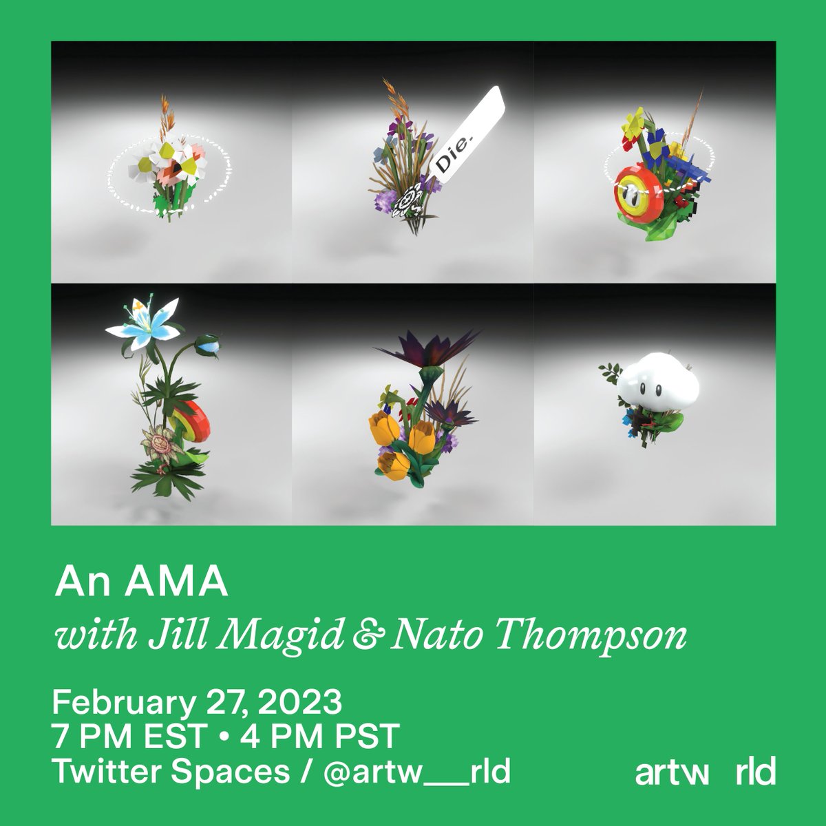Artwrld (@artw__rld) on Twitter photo Let's dive into Out-Game Flowers. Please join us TODAY for an AMA with <a href="/JillMagid/">Jill Magid</a> x <a href="/NatoThompson/">nato</a>. 
Set a reminder and join the open discussion here: x.com/i/spaces/1eaJb…
"...if there was ever an artist to make an interesting NFT, it’s Magid." : news.artnet.com/market/jill-ma… Let's dive into Out-Game Flowers. Please join us TODAY for an AMA with <a href="/JillMagid/">Jill Magid</a> x <a href="/NatoThompson/">nato</a>. 
Set a reminder and join the open discussion here: x.com/i/spaces/1eaJb…
"...if there was ever an artist to make an interesting NFT, it’s Magid." : news.artnet.com/market/jill-ma…