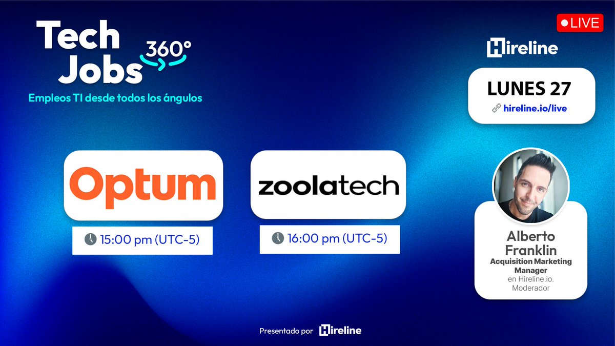 hirelineio's tweet photo. 📣 ¡Hoy tenemos TechJobs360º! Conoceremos cómo es trabajar como programador en @Optum y en #ZoolaTech y cómo son sus procesos de reclutamiento.
🔔 Activa el recordatorio, aquí nos vemos: https://t.co/TzUmxQMqX5
#techjobs360 https://t.co/YpK1cNhiKE