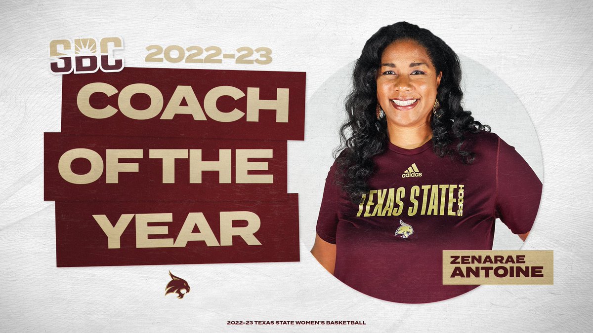 TXStateWBB's tweet photo. The 2022-23 #SunBeltWBB Coach of the Year is...

@Coach_Z_Antoine!

#EatEmUp https://t.co/83cLkk6j6S