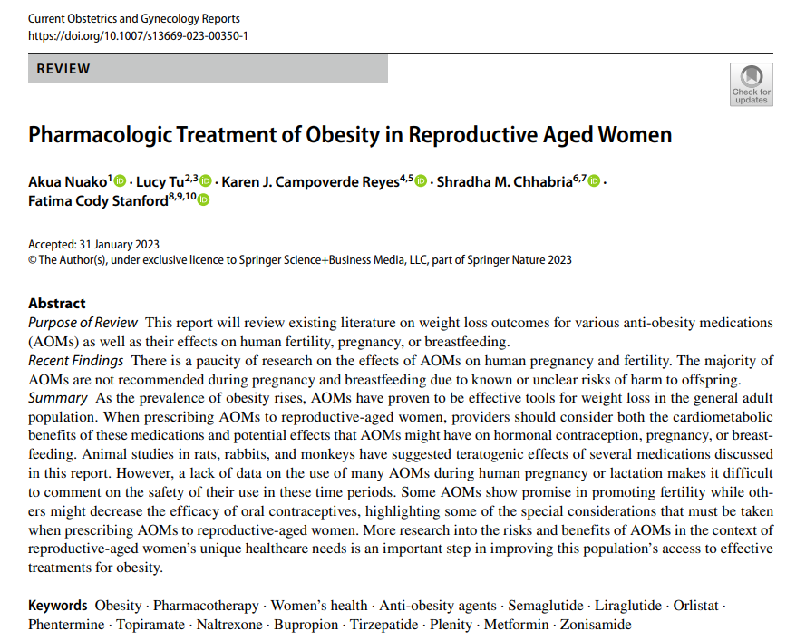 A great collaboration with Dr. Akua Nuako and @askdrfatima! We hope that  this report can aid and clarify some doubts regarding the utilization of pharmacotherapy to treat obesity in reproductive aged women. link.springer.com/article/10.100… #Obesity #metabolicsyndrome #weightbias